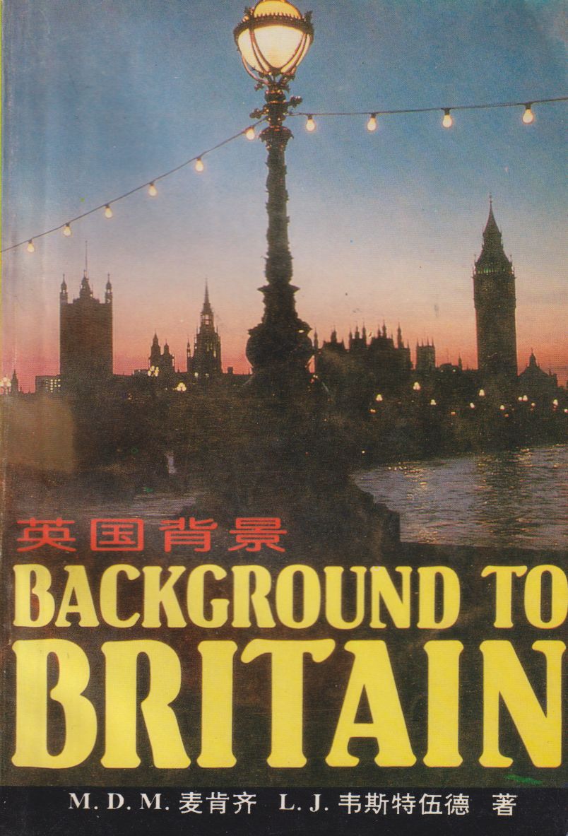 M. D. Munro Mackenzie,L. J. Westwood - Background to Britain