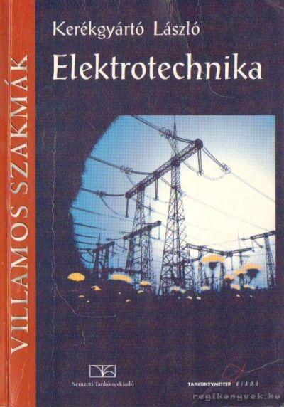 Kerékgyártó László - Elektrotechnika