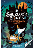 Tim Collins - Sherlock Bones és a kísértetjárta kastély