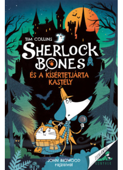 Tim Collins - Sherlock Bones és a kísértetjárta kastély Tim Collins - Sherlock Bones és a kísértetjárta kastély, null 2025 antikvár könyv