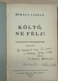 Mihály László - Költő, ne félj! (dedikált)