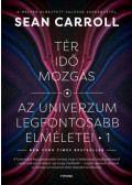 Sean Carroll - Tér, idő, mozgás