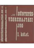 Balogh László,Dr. Horváth Tibor - Büntetésvégrehajtási jog I-II. kötet