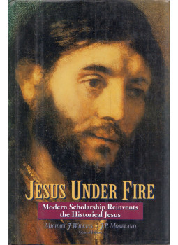Michael J. Wilkins, J. P. Moreland - Jesus Under Fire: Modern Scholarship Reinvents the Historical Jesus Michael J. Wilkins, J. P. Moreland - Jesus Under Fire: Modern Scholarship Reinvents the Historical Jesus, Grand Rapids, Michigan 1994 antikvár könyv