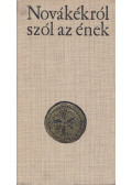Faragó József - Novákékról szól az ének