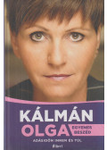 Kálmán Olga - Egyenes beszéd (dedikált)
