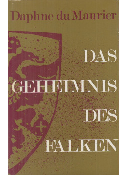 Daphne du Maurier - Das Geheimnis des Falken Daphne du Maurier - Das Geheimnis des Falken, Zürich 0 antikvár könyv