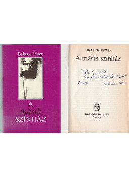 Balassa Péter - A másik színház (dedikált)
