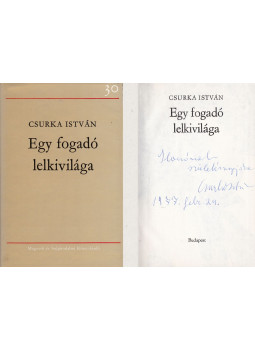 Csurka István - Egy fogadó lelkivilága (dedikált)