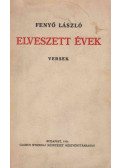 Fenyő László - Elveszett évek (dedikált)