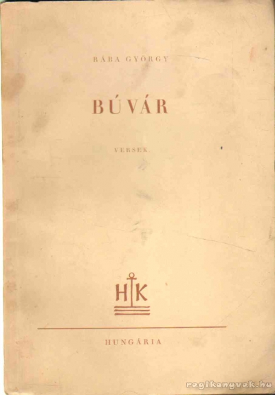 Rába György - Búvár (dedikált) Rába György - Búvár (dedikált), null 0 antikvár könyv