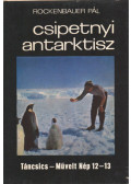 Rockenbauer Pál - Csipetnyi Antarktisz