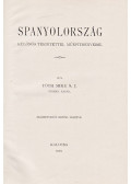 Tóth Mike - Spanyolország, különös tekintettel műépítményeire