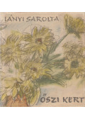 Lányi Sarolta - Őszi kert