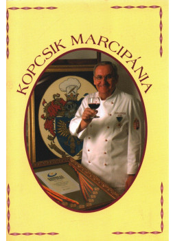 Kopcsik Lajos - Kopcsik marcipánia Kopcsik Lajos - Kopcsik marcipánia, Eger 2005 antikvár könyv