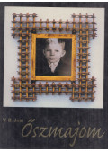 V. B. Josi,Varga-Bencsik József - Őszmajom