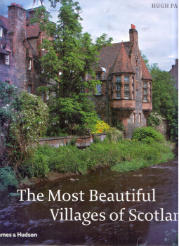 Hugh Palmer - The Most Beautiful Villages of Scotland Hugh Palmer - The Most Beautiful Villages of Scotland, London 2004 antikvár könyv