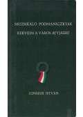 Udvardi István - Muzsikáló Podmaniczkyak / Rekviem a város atyjáért (dedikált)