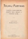 Mihályfalvy István - Tolvaj-furfang