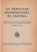 Darkó Jenő - Az ősmagyar hadiszervezet és taktika