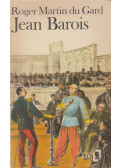 Roger Martin du Gard - Jean Barois