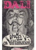 Salvador Dalí - Procès en diffamation