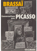 Brassai,Brassaï - Conversations avec Picasso