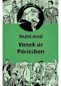 Rejtő Jenő - Vanek úr Párizsban