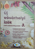 Sonkoly Ágnes,Benkő László,Csáki Zsolt - Új Vásárhelyi Ízök