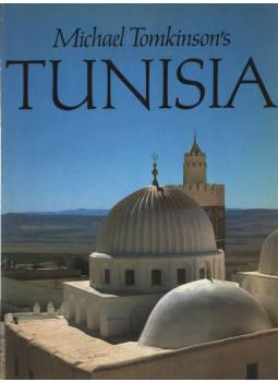 Tomkinson, Michael - Michael Tomkinson's Tunisia Tomkinson, Michael - Michael Tomkinson's Tunisia, Hammamet 1994 antikvár könyv