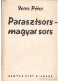 Veres Péter - Parasztsors - magyar sors