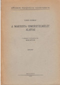 Tamás György,Bor István - A marxista ismeretelmélet alapjai