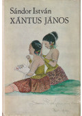Sándor István - Xántus János