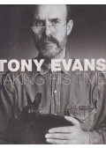 Tony Evans - Taking His Time
