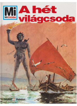 Reichardt, Hans - A hét világcsoda Reichardt, Hans - A hét világcsoda, Budapest 0 antikvár könyv