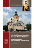Pusztay Sándor - Királyi bányavárosok Közép- Szlovákiában