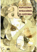 Silling István - A kupuszinai nyelvjárás és szótára