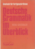 Heinz Griesbach - Deutsche Grammatik im Überblick