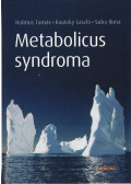 Halmos Tamás,Kautzky László,Suba Ilona - Metabolicus syndroma