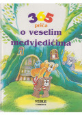 Willeke Bakker - 365 priča o veselim medvjedićima