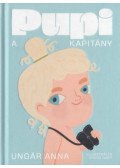 Ungár Anna - Pupi, a kapitány