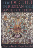 Bernice Glatzer Rosenthal - The Occult in Russian and Soviet Culture