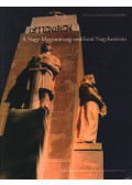 Rajnai Miklós,Rózsás János,Szemenyey-Nagy Tibor - A Nagy-Magyarország-emlékmű Nagykanizsán