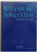 Moór Ágnes - Középiskolai fizikapéldatár