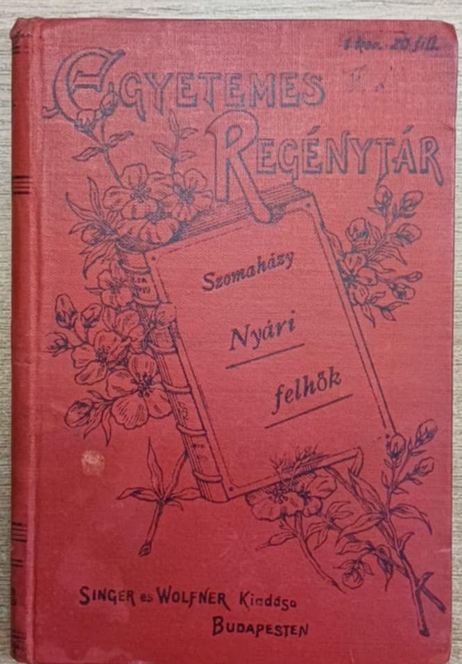 Szomaházy István - Nyári felhők Szomaházy István - Nyári felhők, Budapest 1907 antikvár könyv