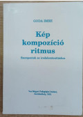 Goda Imre - Kép - kompozíció - ritmus