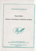 Mann Miklós - Budapest oktatásügye a dualizmus korában