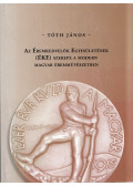 Tóth János - Az Éremkedvelők Egyesületének (ÉKE) szerepe a modern magyar éremművészetben