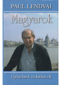Paul Lendvai - Magyarok