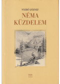 Nyirő József - Néma küzdelem
